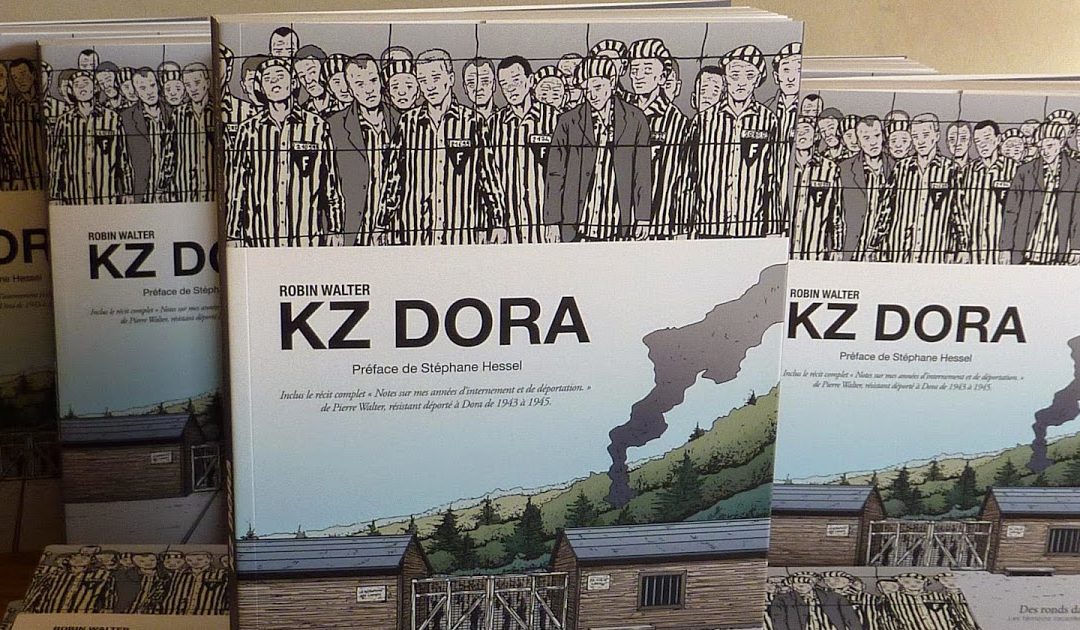 La bande dessinée KZ Dora retrace les horreurs concentrationnaires et honore le devoir de mémoire.