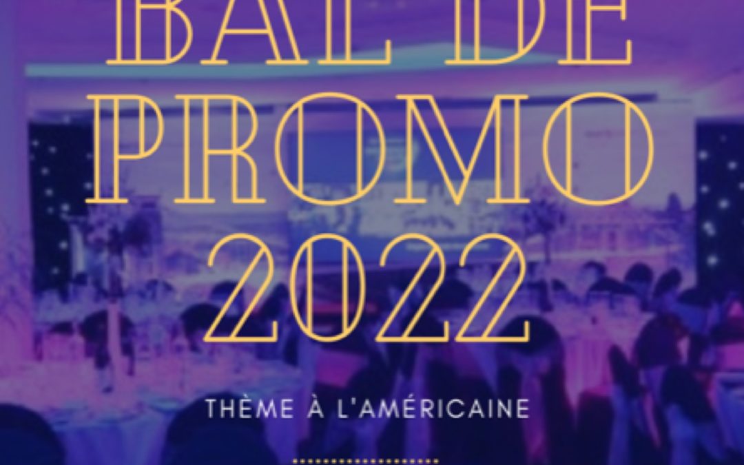 Bal de Promo du lycée 2022